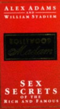 Paperback Hollywood Madam - Sex Secrets of the Rich and Famous Book
