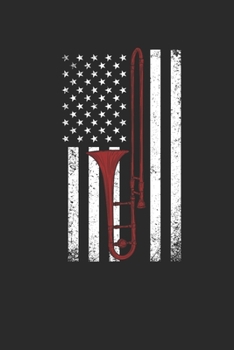 Paperback Trombone USA: Trombones Notebook, Graph Paper (6" x 9" - 120 pages) Musical Instruments Themed Notebook for Daily Journal, Diary, an Book