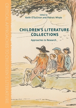 Paperback Children's Literature Collections: Approaches to Research Book
