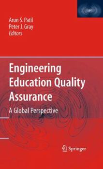 Hardcover Engineering Education Quality Assurance: A Global Perspective Book