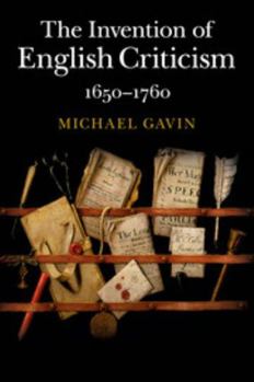 Paperback The Invention of English Criticism: 1650-1760 Book