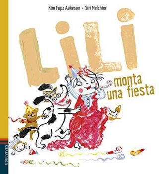 Hardcover Lili Monta Una Fiesta [Spanish] Book