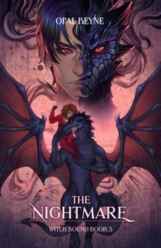 Paperback The Nightmare: Witch Bound: Book Three Book