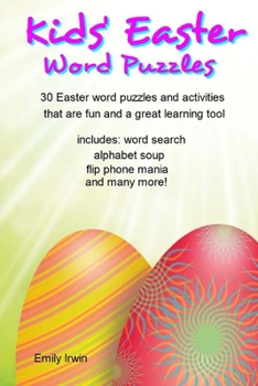 Paperback Kids' Easter Word Puzzles: 30 Easter word puzzles and activities that are fun and a great learning tool Book