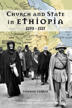 Paperback Church and State in Ethiopia: 1270 - 1527 Book