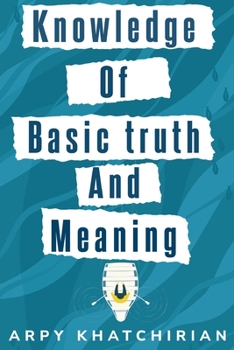 Paperback knowledge of basic truth and meaning Book