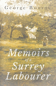 Paperback Memoirs of a Surrey Labourer Book