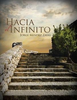 Paperback Hacia El Infinito [Spanish] Book