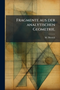 Paperback Fragmente aus der analytischen Geometrie. [German] Book