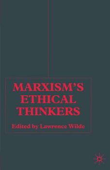 Paperback Marxism's Ethical Thinkers Book