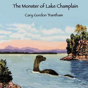 Paperback The Monster of Lake Champlain Book