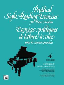 Paperback Practical Sight Reading Exercises for Piano Students, Book IV: Exercices Pratiques de Lecture a Vue Pour Les Jeunes Pianistes, Quatrieme Livre Book