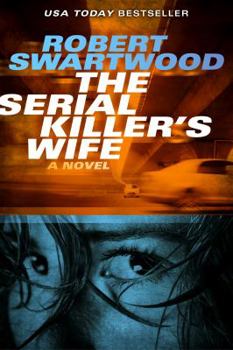 Paperback The Serial Killer's Wife Book