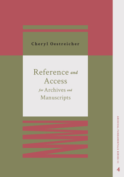 Paperback Reference and Access for Archives and Manuscripts Book
