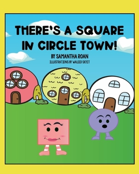 Paperback There's a Square in Circle Town! Book