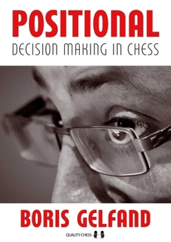 Paperback Positional Decision Making in Chess, 2nd Edition Book