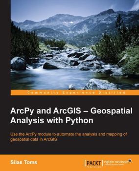 Paperback ArcPy and ArcGIS: Geospatial Analysis with Python Book