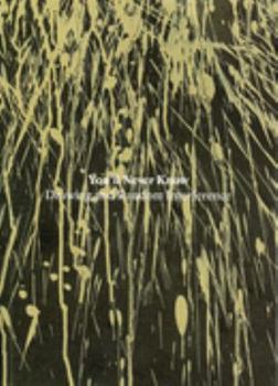 You'll Never Know - Drawing and Random Interference