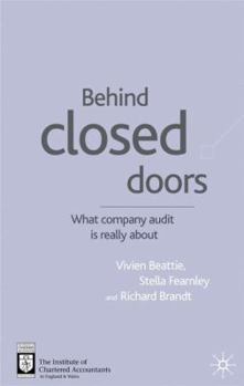 Hardcover Behind Closed Doors: What Company Audit Is Really about Book