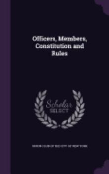 Hardcover Officers, Members, Constitution and Rules Book