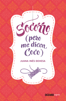 Paperback Socorro (Pero Me Dicen Coco) [Spanish] Book