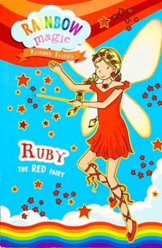 Ruby the Red Fairy - Book #1 of the Rainbow Magic