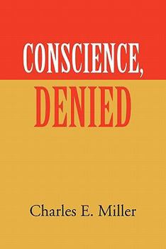 Paperback Conscience, Denied Book