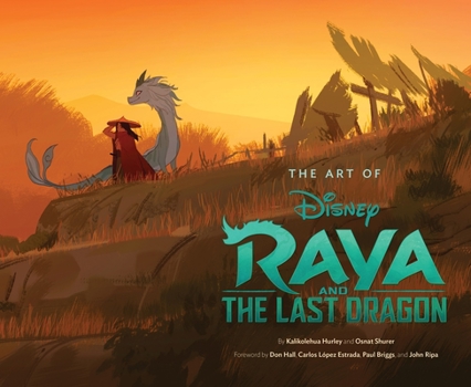 Hardcover Art of Raya and the Last Dragon Book