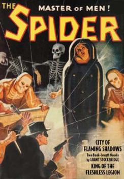 Paperback The Spider #6 : "City of Flaming Shadows" & "King of the Fleshless Legion" Book