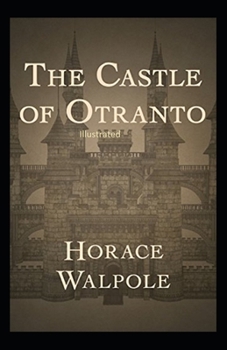 The Castle of Otranto Illustrated