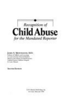 Paperback Recognition of Child Abuse for the Mandated Reporter Book