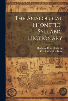 Paperback The Analogical Phonetic-syllabic Dictionary Book