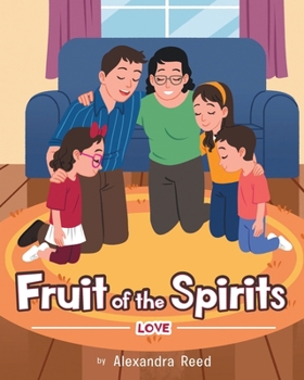 Paperback Fruit of the Spirits: Love Book