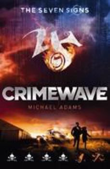 Paperback Seven Signs #5: Crimewave Book