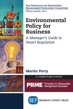 Paperback Environmental Policy for Business: A Manager's Guide to Smart Regulation Book