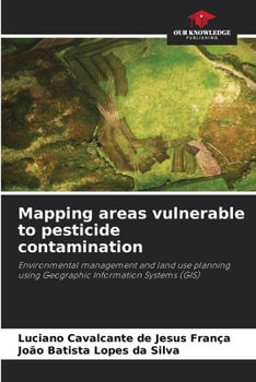 Paperback Mapping areas vulnerable to pesticide contamination Book