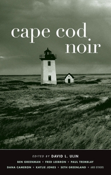 Cape Cod Noir - Book  of the Akashic noir
