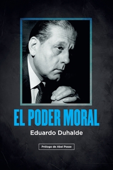 Paperback El poder moral [Spanish] Book