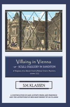 Paperback Villainy in Vienna: -or- Scull-duggery in Sanditon Book