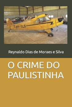 Paperback O Crime Do Paulistinha [Portuguese] Book