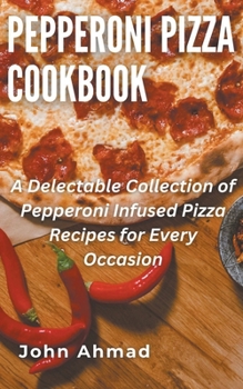 Paperback Pepperoni Pizza Cookbook Book