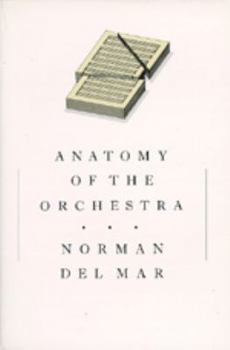 Paperback Anatomy of the Orchestra Book