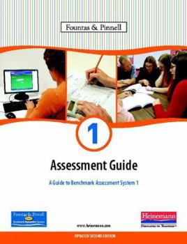 Unknown Binding 1 ASSESSMENT GUIDE A GUIDE TO BENCHMARK ASSESSMENT SYSTEM 1 Book