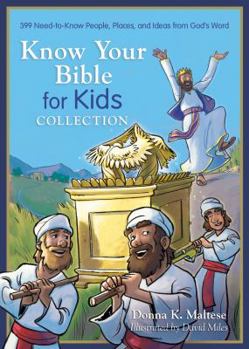 Paperback Know Your Bible for Kids Collection: 399 Need-To-Know People, Places, and Ideas from God's Word Book