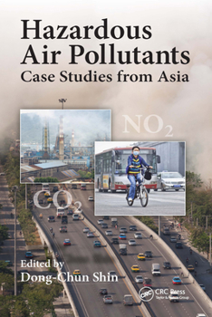 Paperback Hazardous Air Pollutants: Case Studies from Asia Book