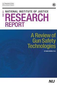 Paperback A Review of Gun Safety Technologies Book