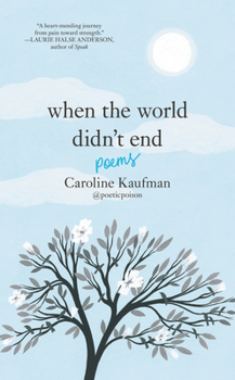 Hardcover When the World Didn't End: Poems Book