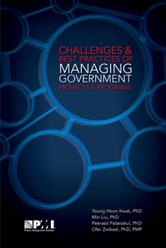 Paperback Challenges and Best Practices of Managing Government Projects and Programs Book