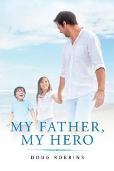 Paperback My Father, My Hero Book