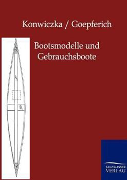 Paperback Bootsmodelle und Gebrauchsboote [German] Book